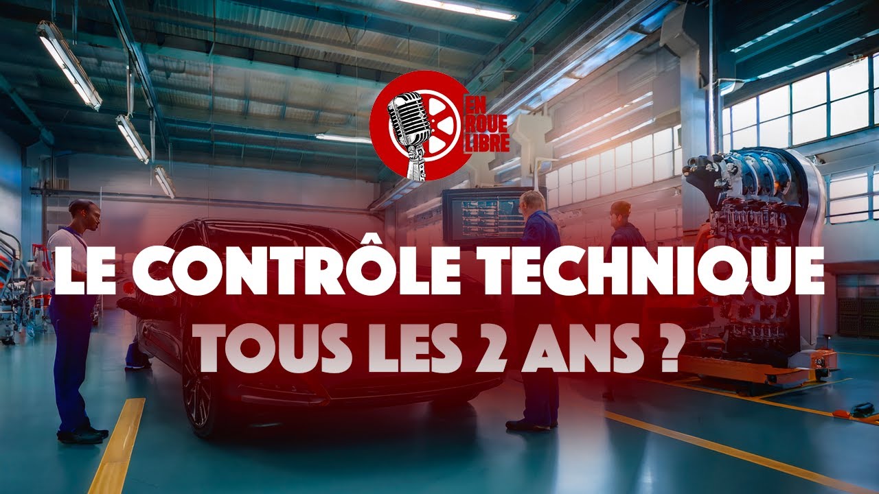 En Roue Libre #39 : Le contrôle technique tous les ans ?