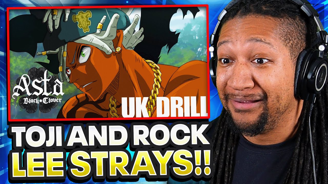 Pure O Juice - Asta UK Drill (Black Clover Rap) | Reaction!
