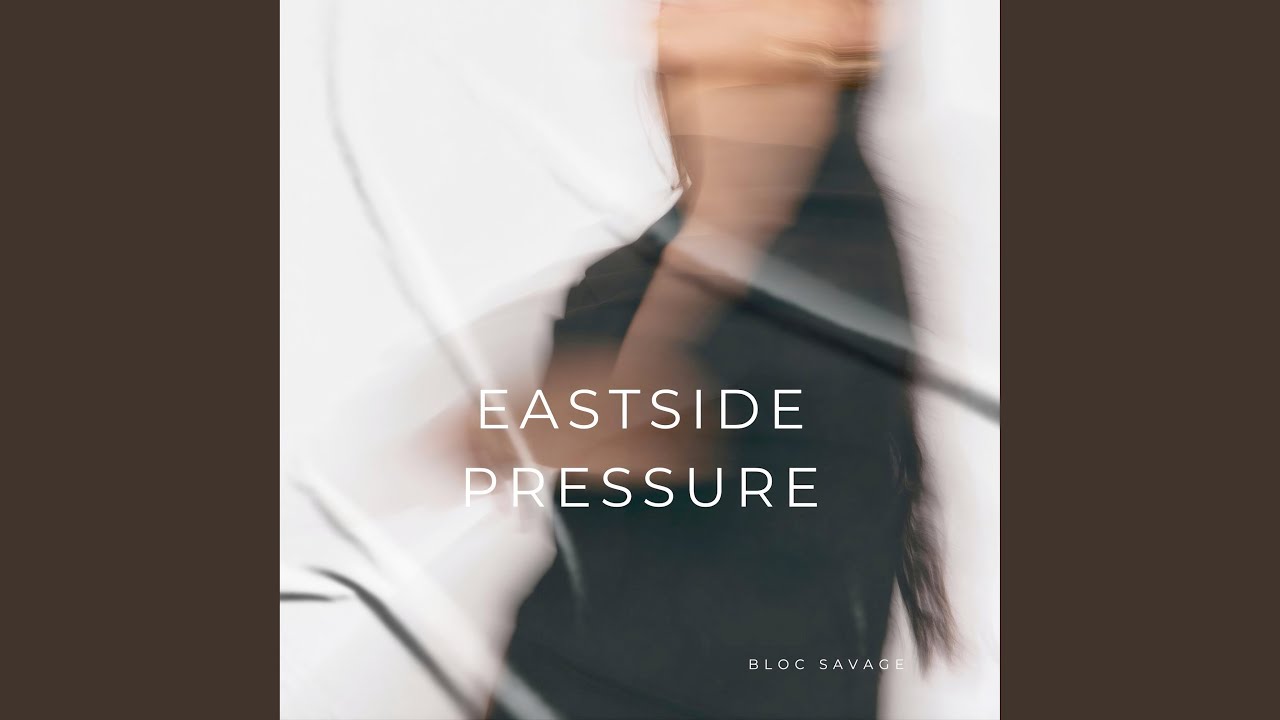 Eastside Pressure