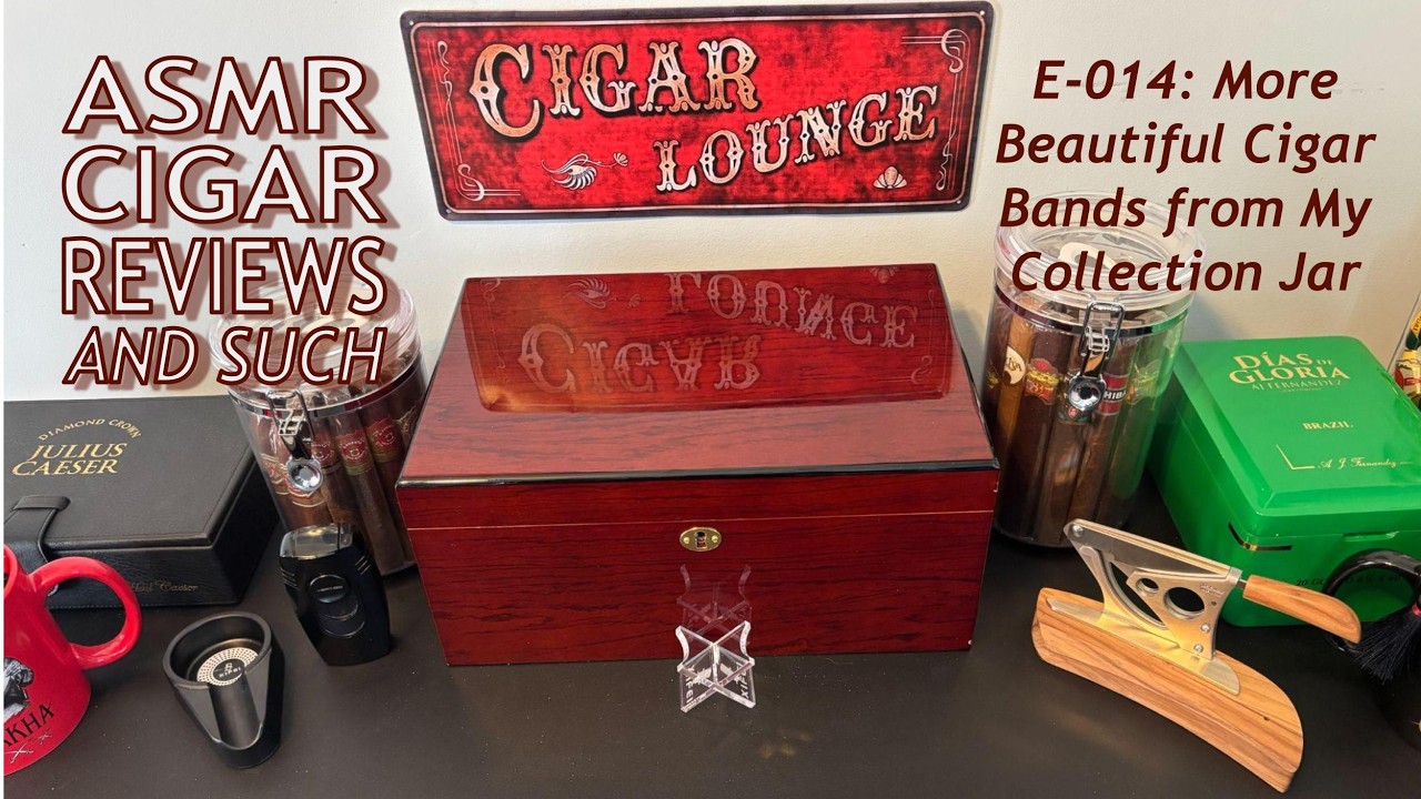 ASMR More Beautiful Cigar Bands Randomly Chosen from My Jar Collection