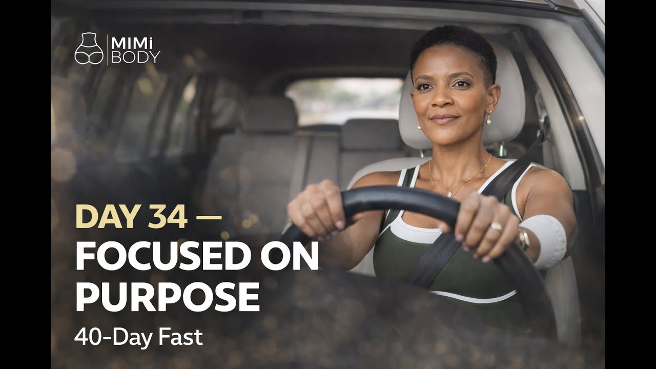 Day 34 of 40 Day Fast