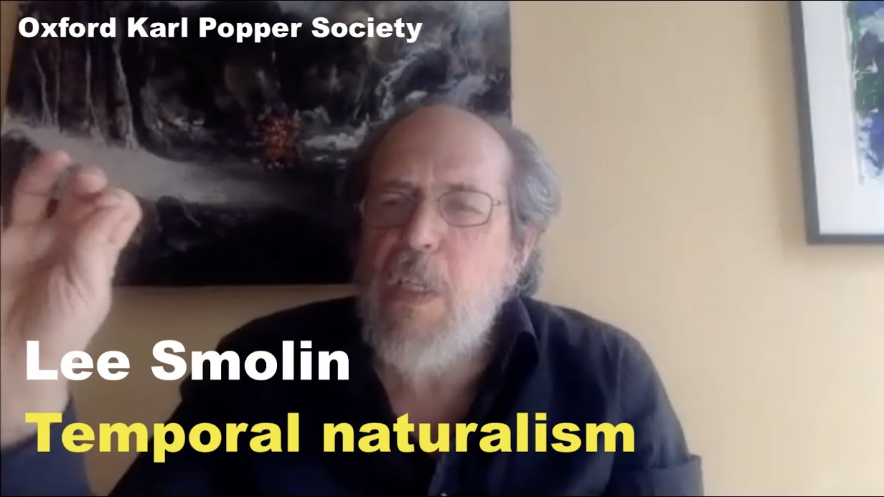 Lee Smolin | Temporal naturalism