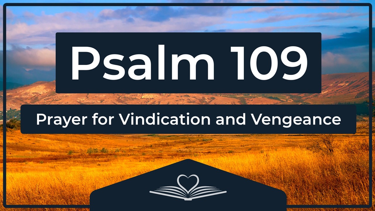 Psalm 109 (NRSV) - Prayer for Vindication and Vengeance (Audio Bible)