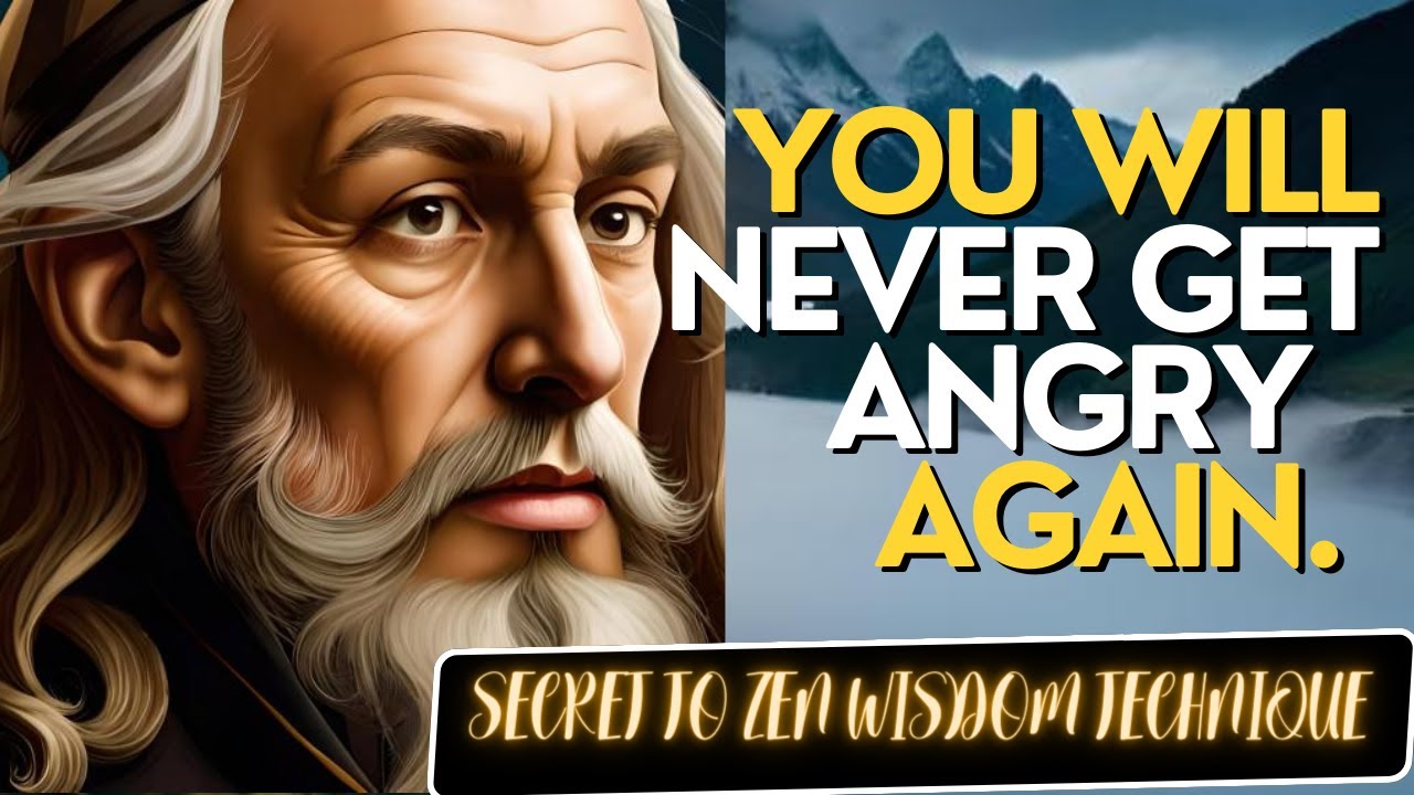 how to never get angry again Zen secret