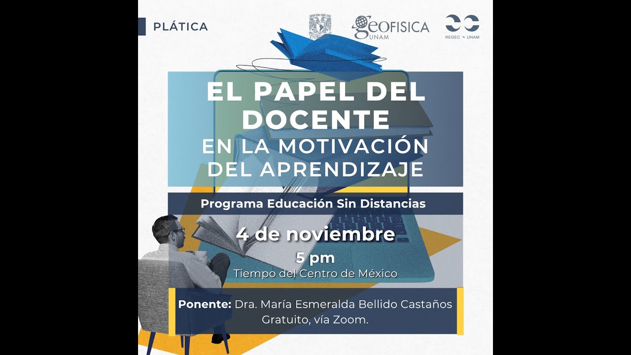 Plàtica El papel del docente en la motivación del aprendizaje