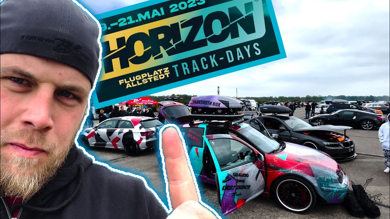 Vlog Horizon TRACK-DAYS 2023 Flugplatz Allstedt ,1/4 Meile , Drift , Show&Shine , Car Hifi