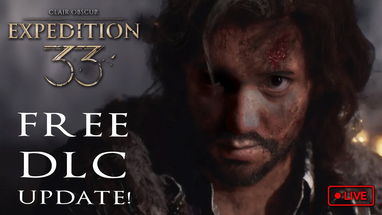 🔴 LIVE - NEW DLC Contents, New Areas? New Boss? Story Extension? - Clair Obscur: Expedition 33