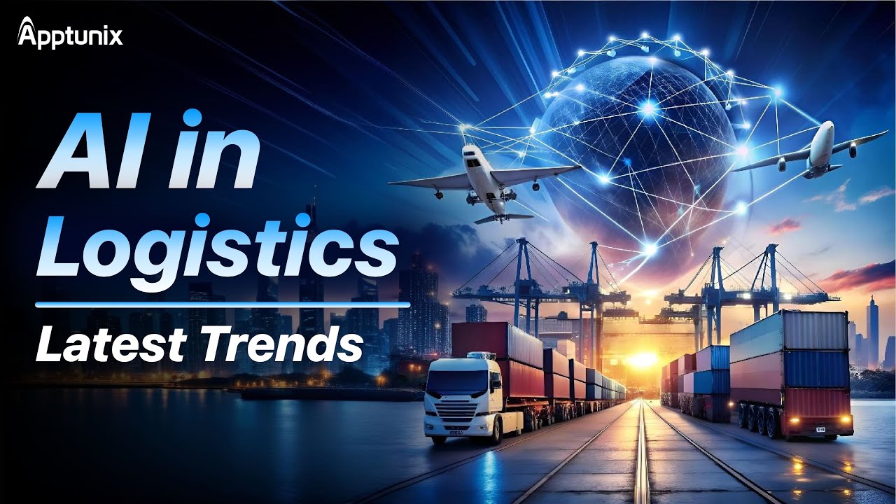 AI in Logistics - Top Trends in 2026 | AI for Logistics | How to Use AI in Logistics?