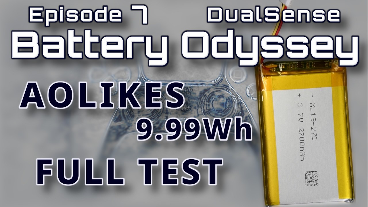 Обзор аккумулятора DualSense Battery Odyssey – Эпизод 7: Обзор AOLIKES 2700mAh – Почти 10 Вт·ч… Н...
