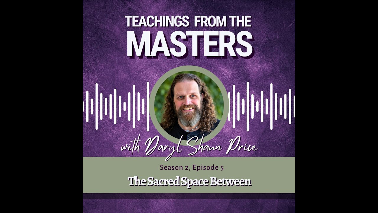 Season 2 Episode 5: The Sacred Space Between