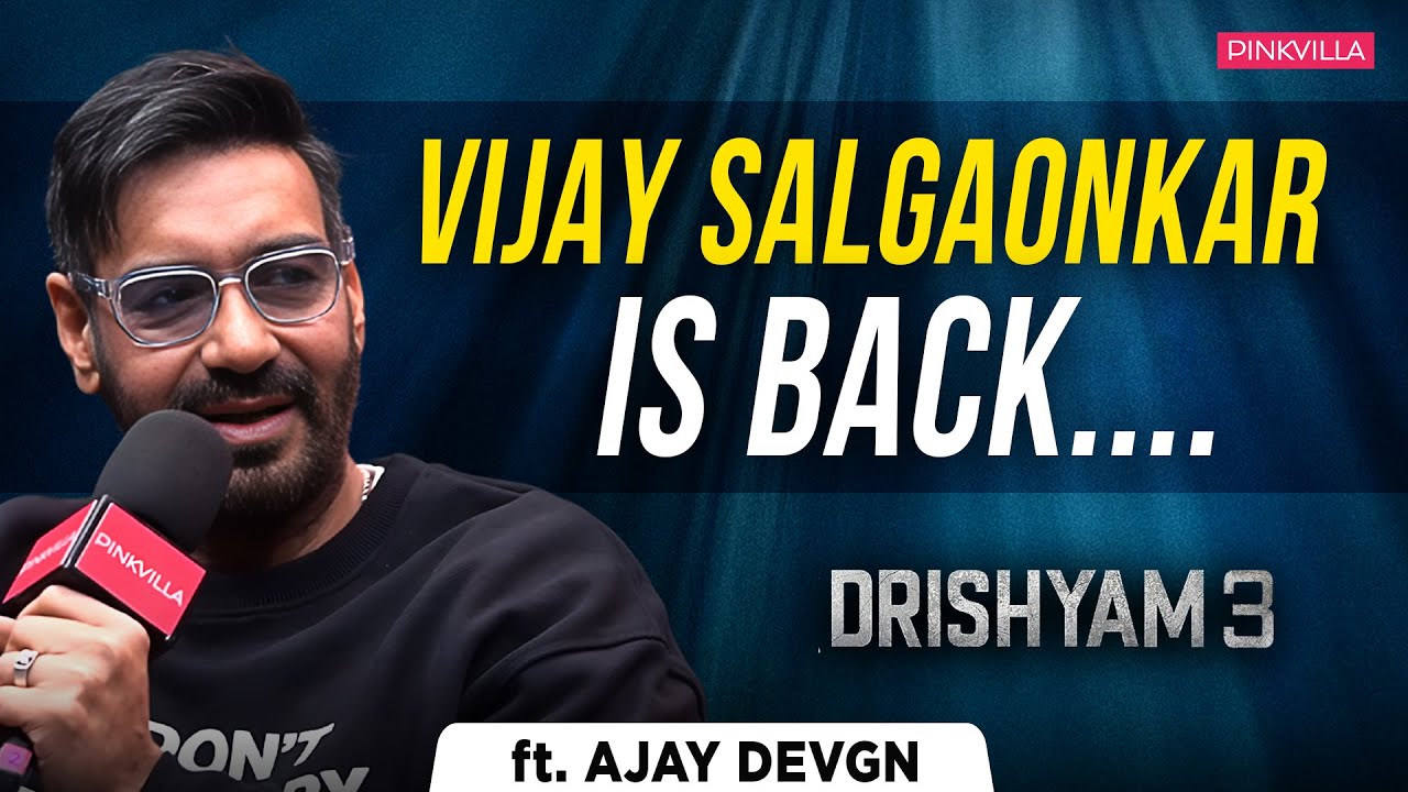 Ajay Devgn on Drishyam 3, Shaitaan 2 & Golmaal 5 | Pinkvilla Exclusive
