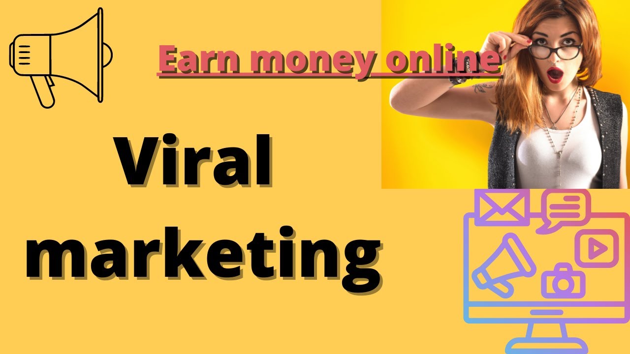 Learn how you can earn money through viral marketing strategy.