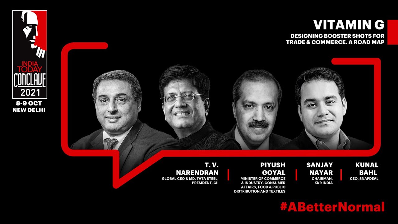 Vitamin G: Designing Booster Shots For Trade & Commerce - A Road Map | India Today Conclave 2021