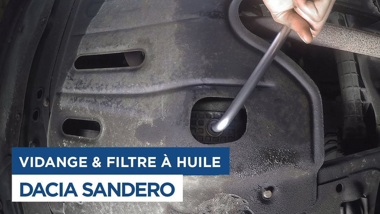 Vidange et changement du filtre à huile sur Dacia Sandero