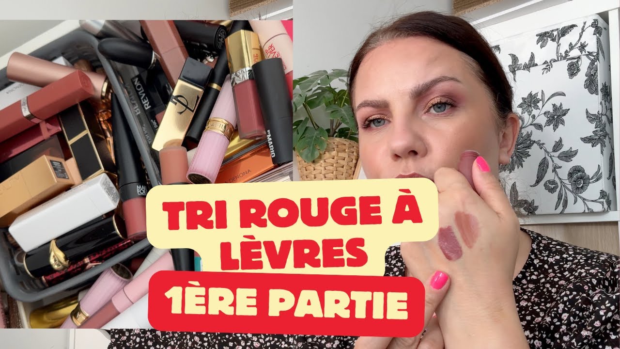 Je trie TOUS mes rouges à lèvres (1ère partie)