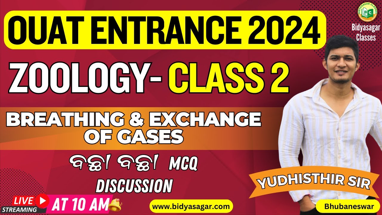 OUAT Entrance 2024 |Zoology Live class #2 | Breathing and exchange of gases | MCQ #bidyasagarclasses