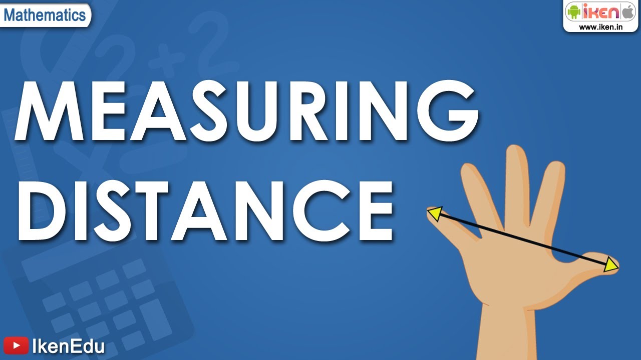 How to measure distance? | Primary Mathematics | iKen | iKenEdu | iKenApp