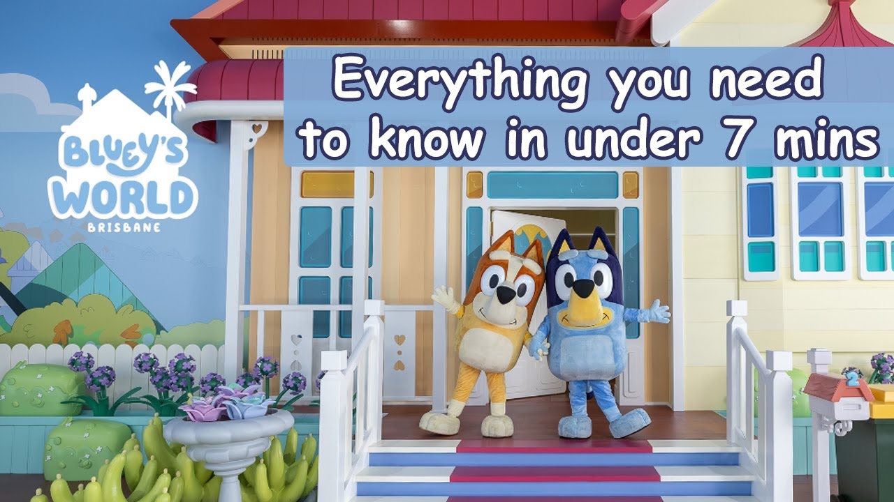 Bluey's World Brisbane: ваш полный путеводитель (менее 7 минут!)
