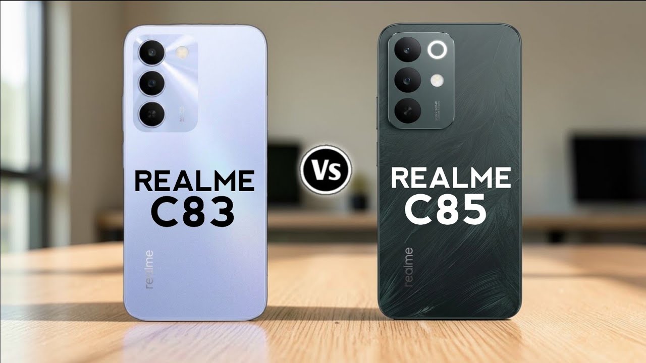 Realme C83 5G vs Realme C85 5G (2026) | Full Comparison & Differences