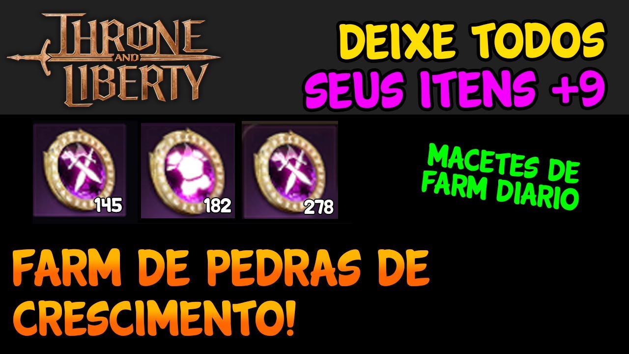 FARM DE PEDRAS DE CRESCIMENTO (TODAS MANEIRAS) - MARCO VEIO THRONE AND LIBERTY