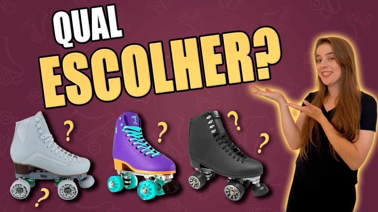 QUAL PATINS COMPRAR PARA INICIANTE? - Karen Krasucki