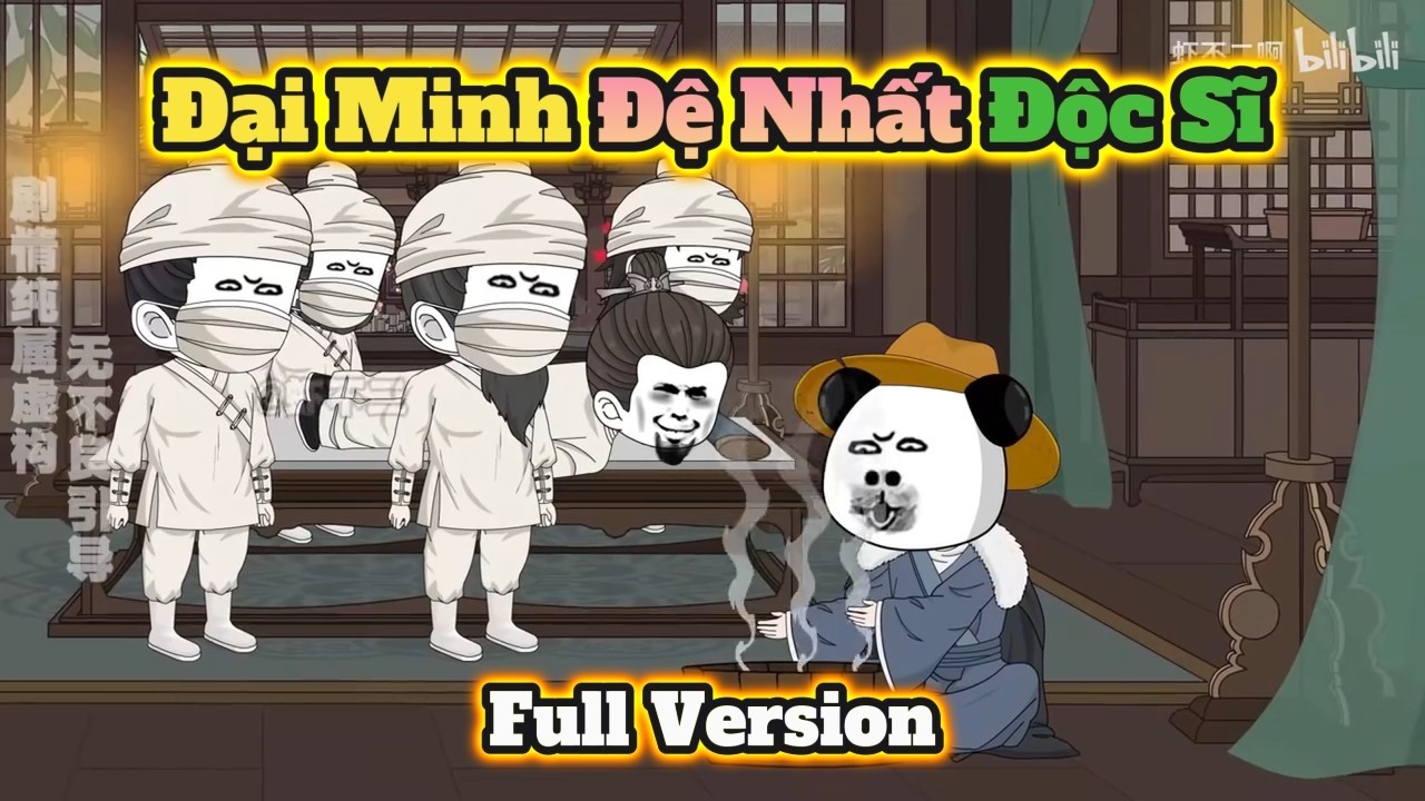 ( FULL VERSION ) Đại Minh Đệ Nhất Độc Sĩ | H&agrave; Nh&acirc;n Cartoon