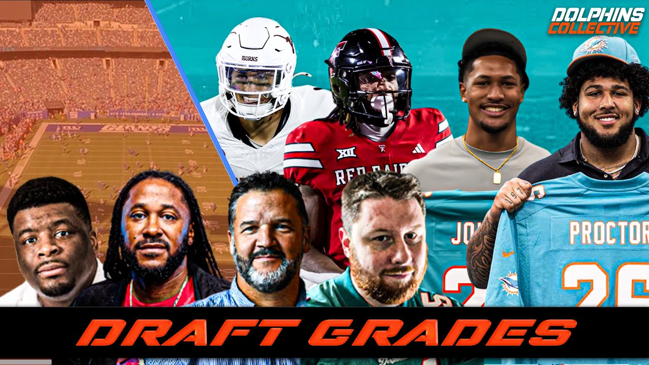 Grading the Dolphins 2026 Draft