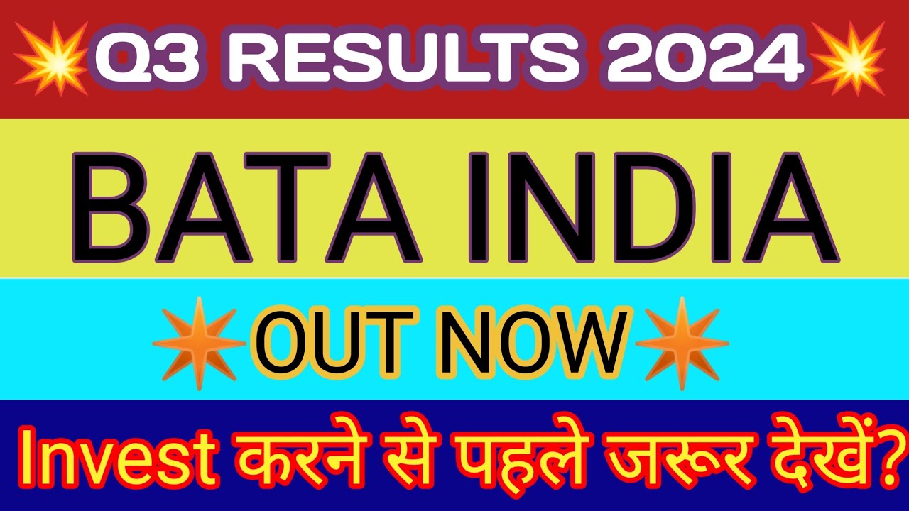 Bata India Q3 Results 2024 🔴 Bata India Results Today 🔴 Bata India Share Latest News 🔴 Bata Share