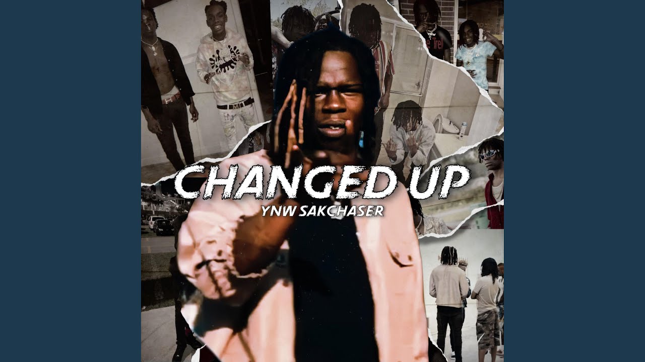 Changed Up (Slow Down Part 2)