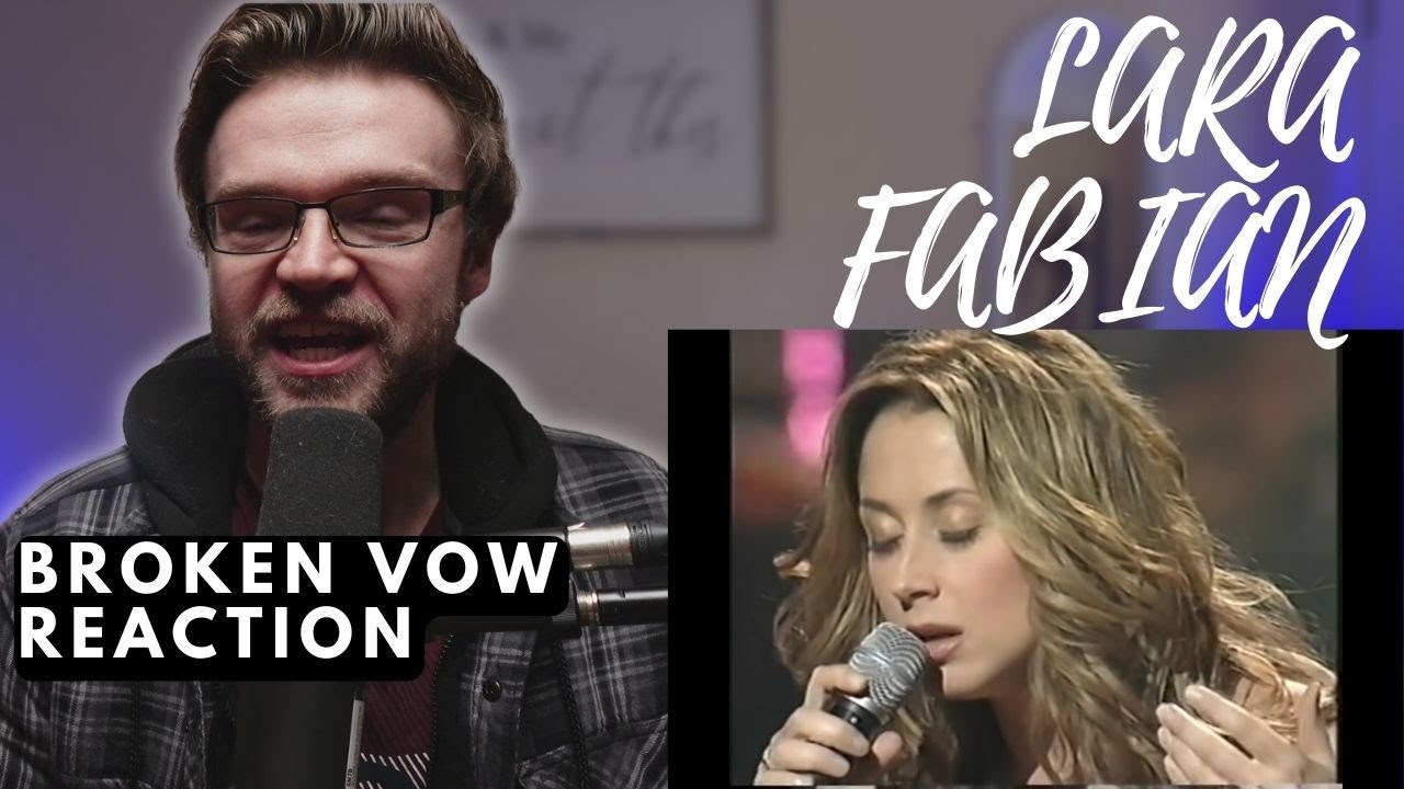 LARA FABIAN - BROKEN VOW - LIVE | REACTION