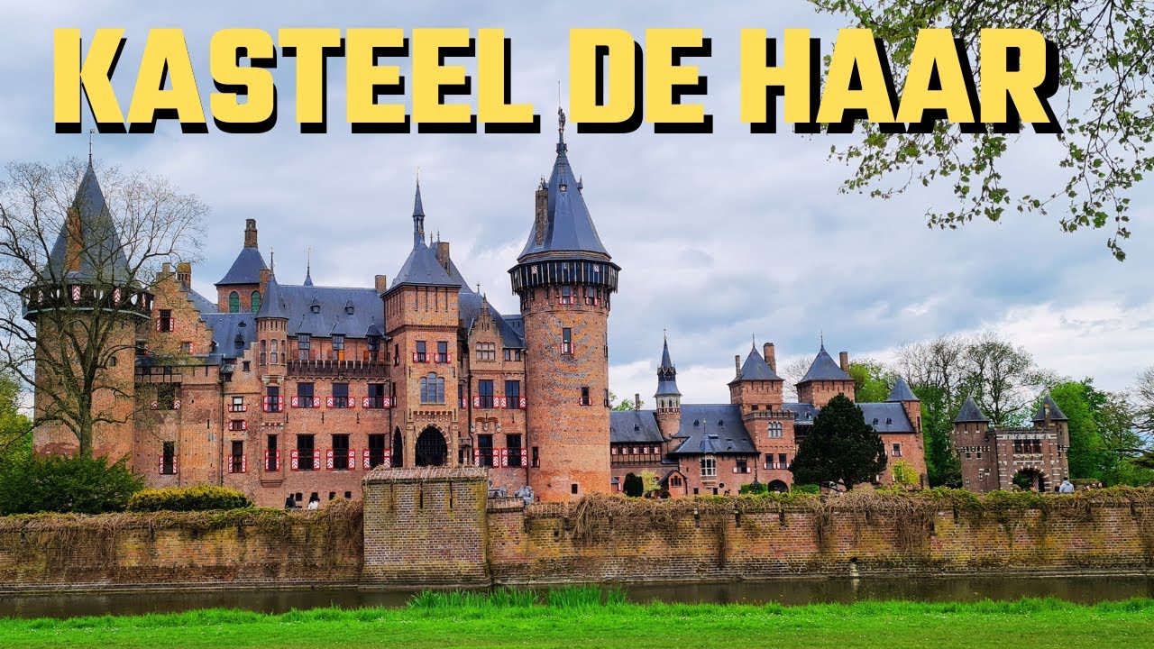 Kasteel de Haar - Największy i Najpiękniejszy Zamek w Holandii!