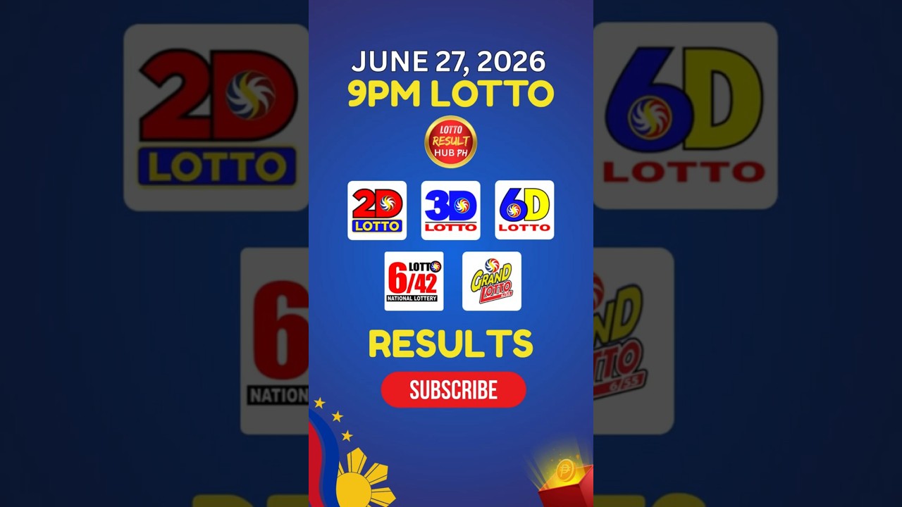 Recap: 9PM Lotto Result Today June 27, 2026 PCSO