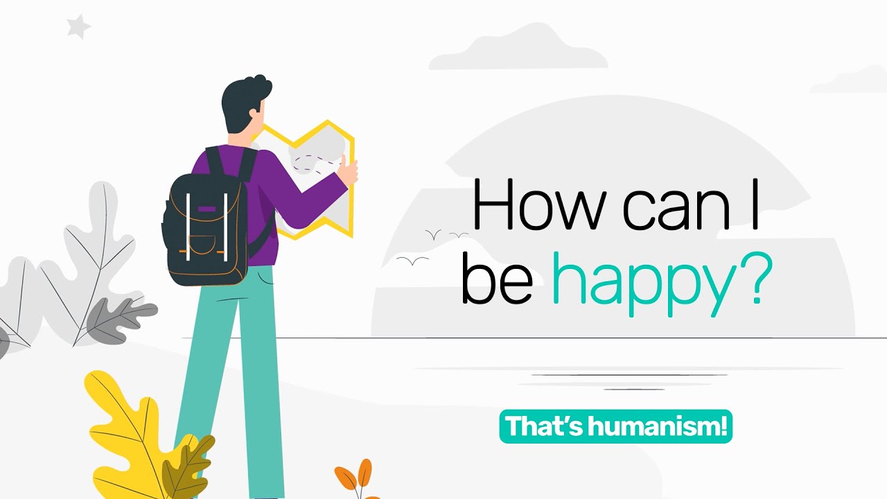 How can I be happy? | Narrated by Stephen Fry | #thatshumanism