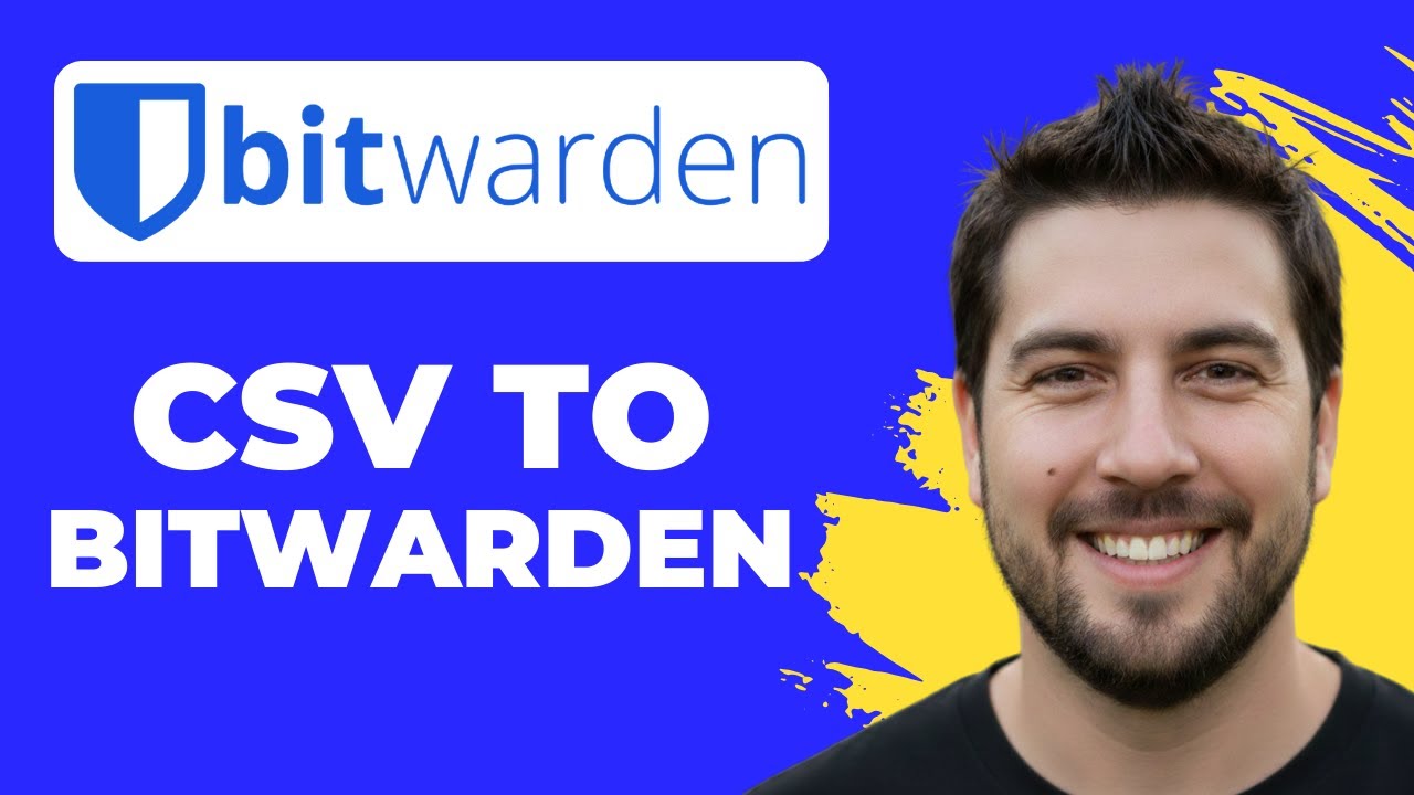 How To Import Passwords From CSV To Bitwarden (Working 2026)