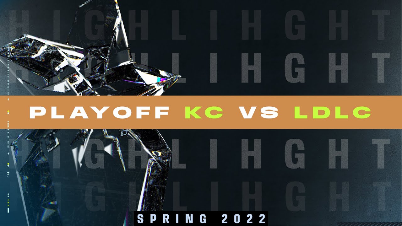 Highlights LFL 2022 | Playoff : Karmine Corp vs LDLC OL