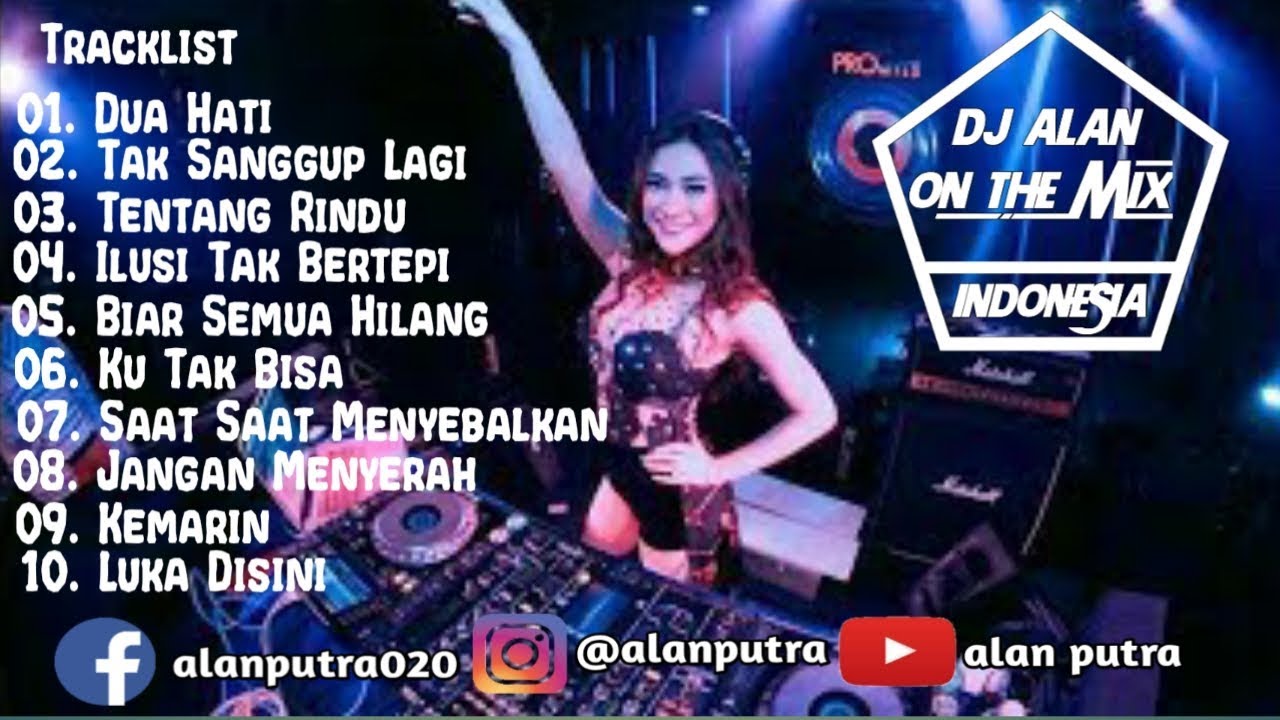 DJ DUA HATI VS ILUSI TAK BERTEPI SUPER BREAKBEAT REMIX 2019