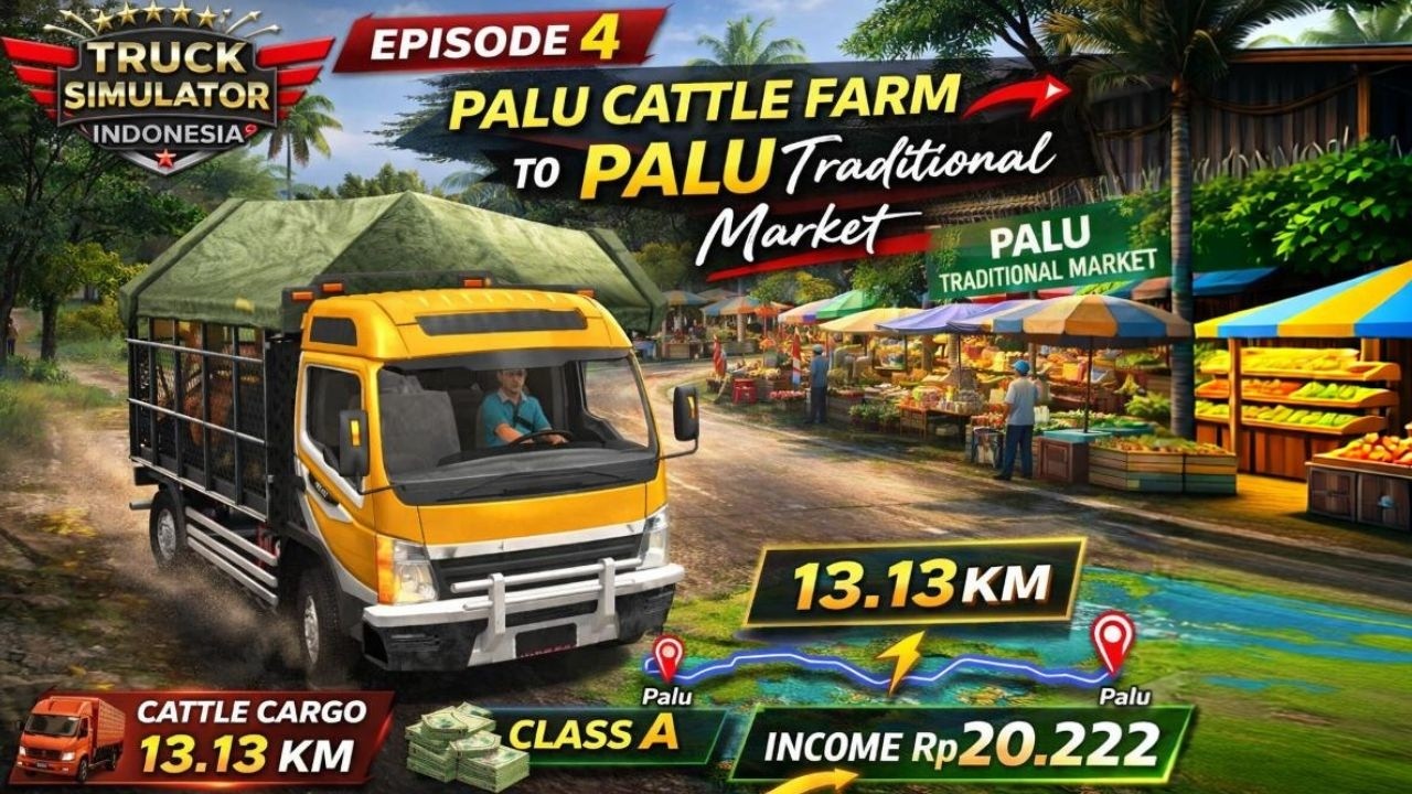 Truck Simulator Indonesia EP4 | Short Cattle Delivery 13KM | Class A Cargo Gameplay - MR_GOA