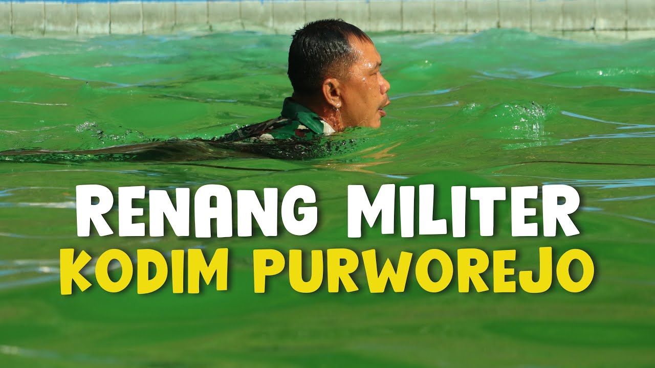 RENANG MILITER // KODIM PURWOREJO