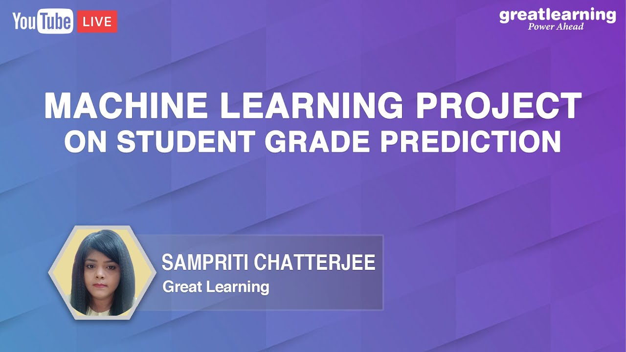 Machine Learning Project on Student grade Prediction | Great Learning