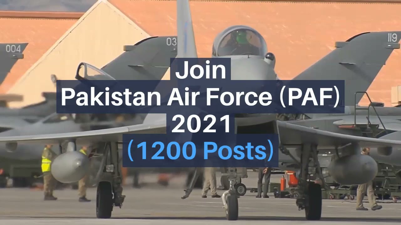 Pakistan Air Force PAF Jobs 2021 New Advertisement