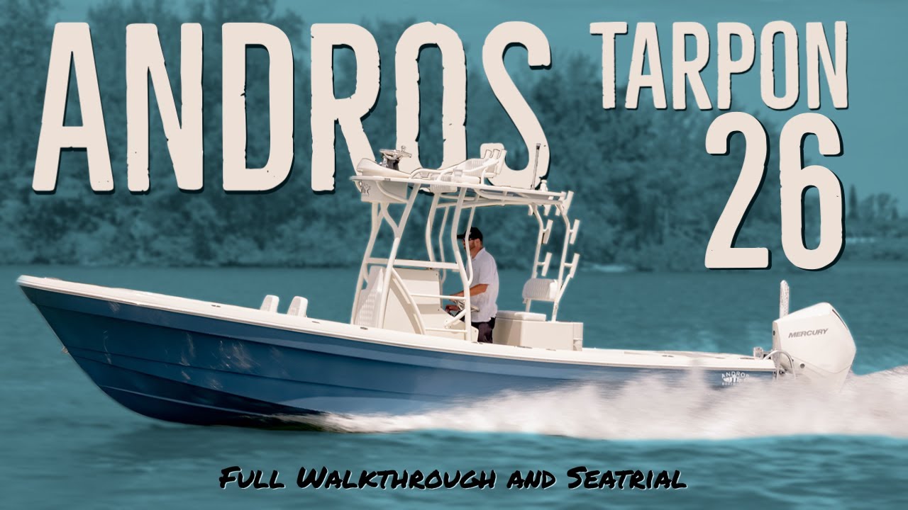 The Andros Tarpon 26'