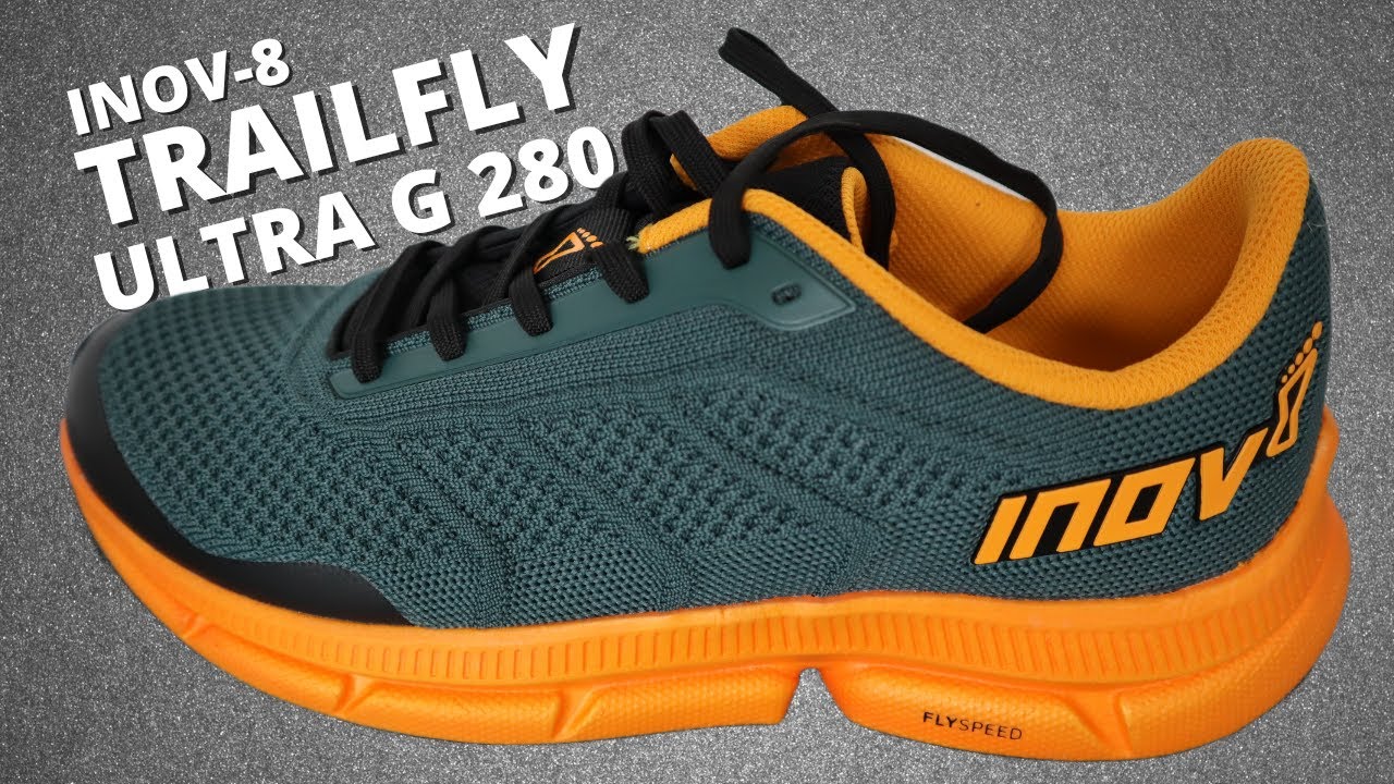 INOV-8 TRAILFLY ULTRA G 280 Review | Running Shoe Review | Best Trail Running Shoe?