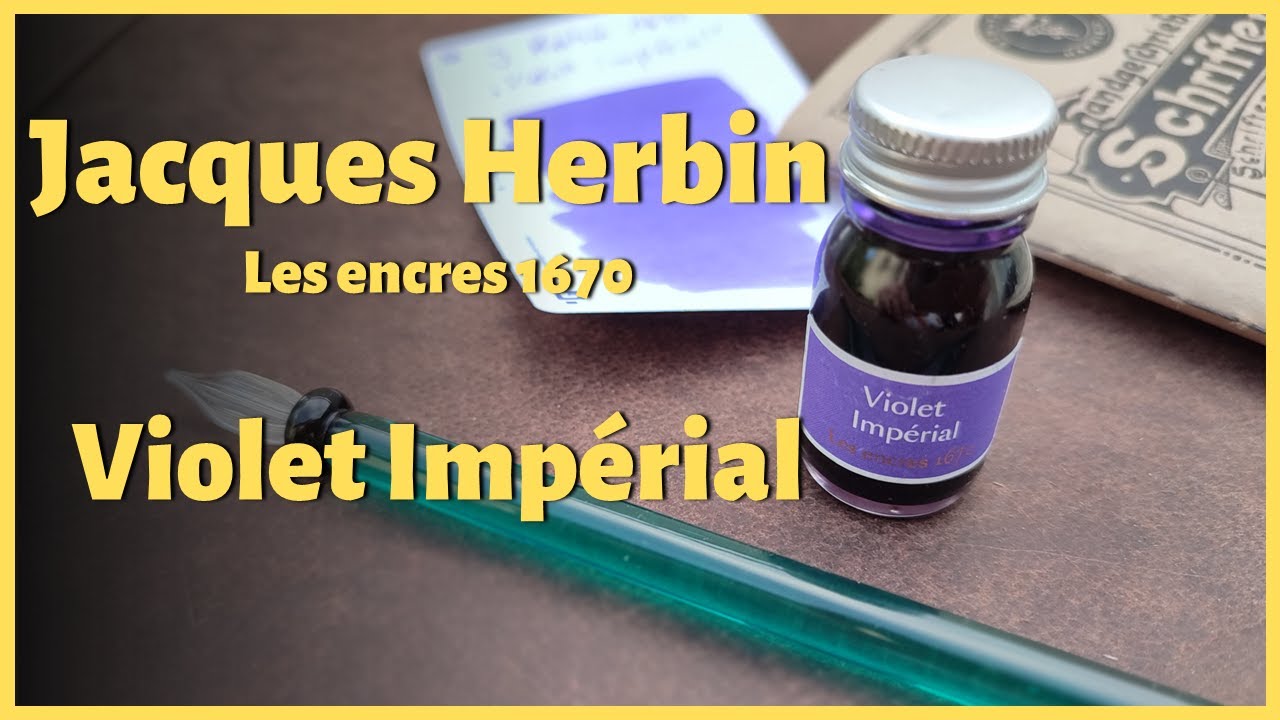 #034 Jacques Herbin 1670 Violet Impérial - Review deutsch