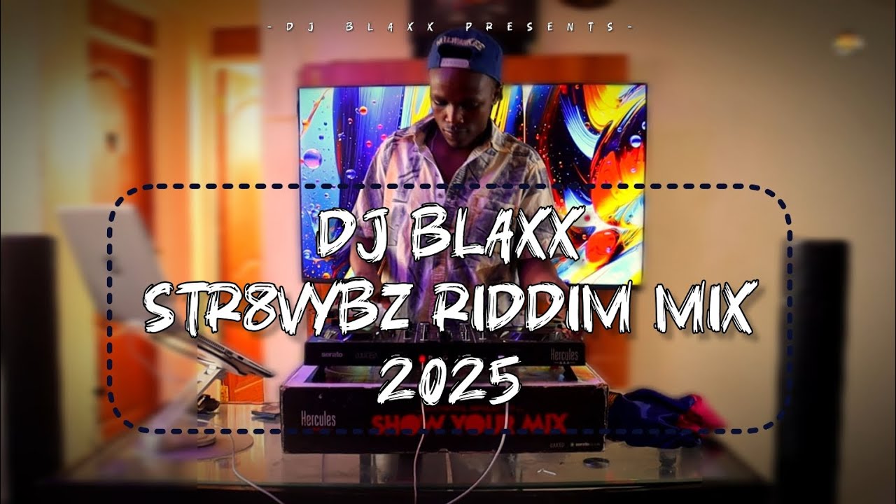 Dj Blaxx - STR8VYBZ RIDDIM Mix 2025 Ft Vybz Kartel, Rajahwild & Others #str8vybz
