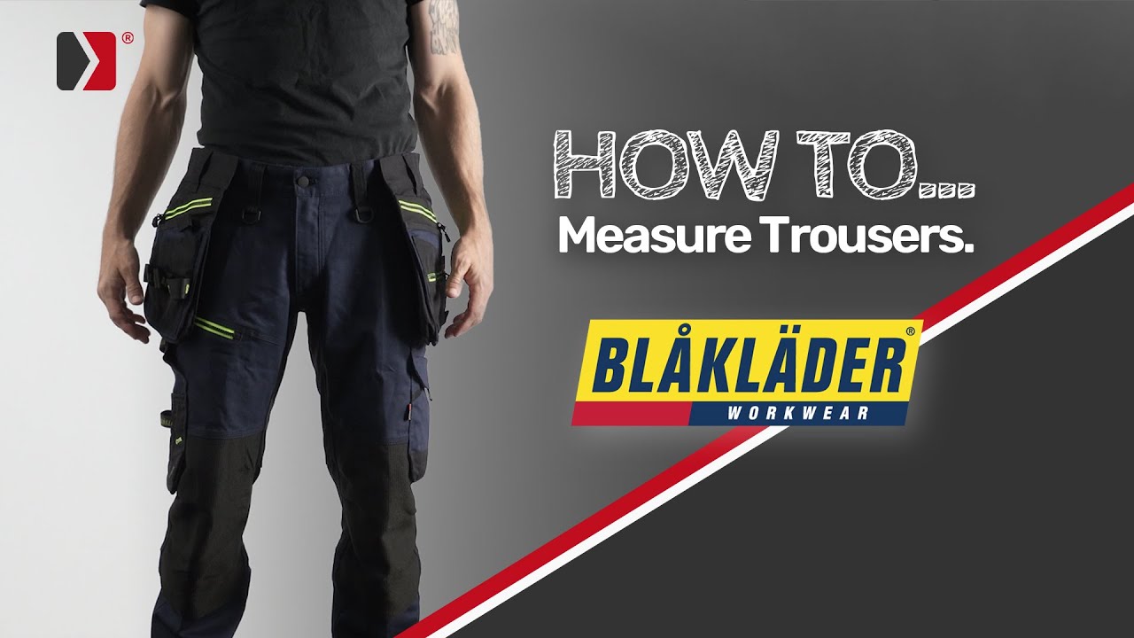 HOW TO... Measure Blåkläder Trousers