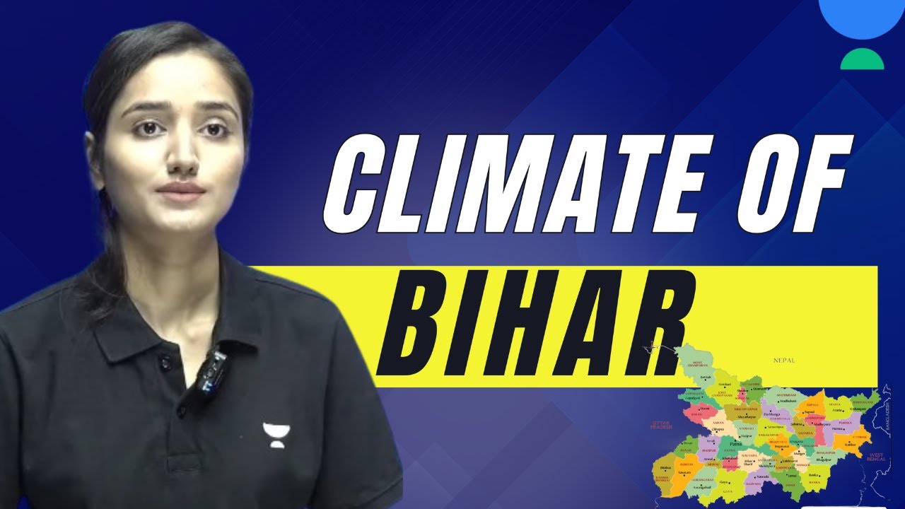 Target 70th BPSC | Bushra Raza Khan | Climate Of Bihar | Bihar Special For BPSC Exam | Geography