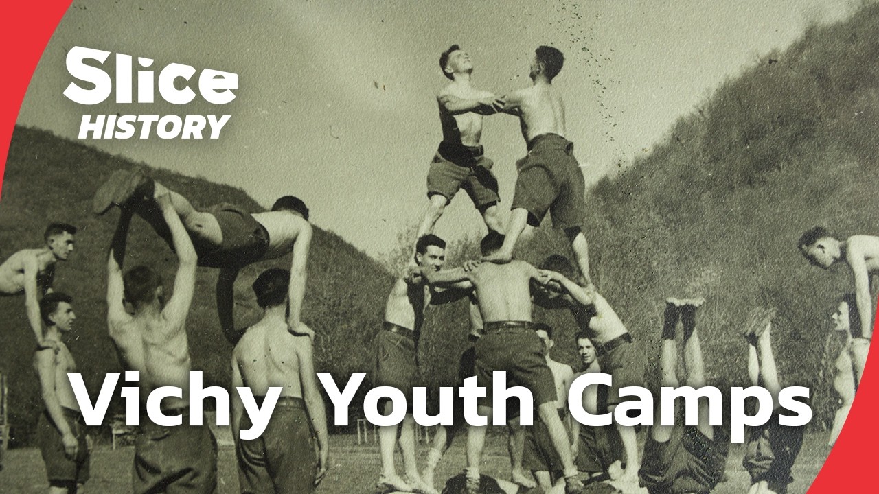 Vichy France: The Youth Camps of Wartime France I SLICE HISTORY | FULL DOCUMENTARY