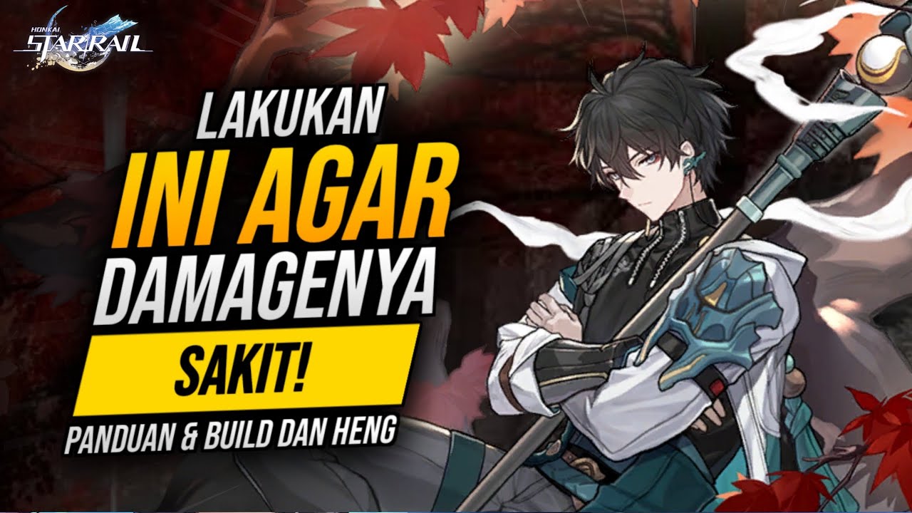 [1.1] DPS GRATIS TAPI SAKIT! INI CARANYA! BUILD & PANDUAN DAN HENG | Honkai Star Indonesia | Ditusi