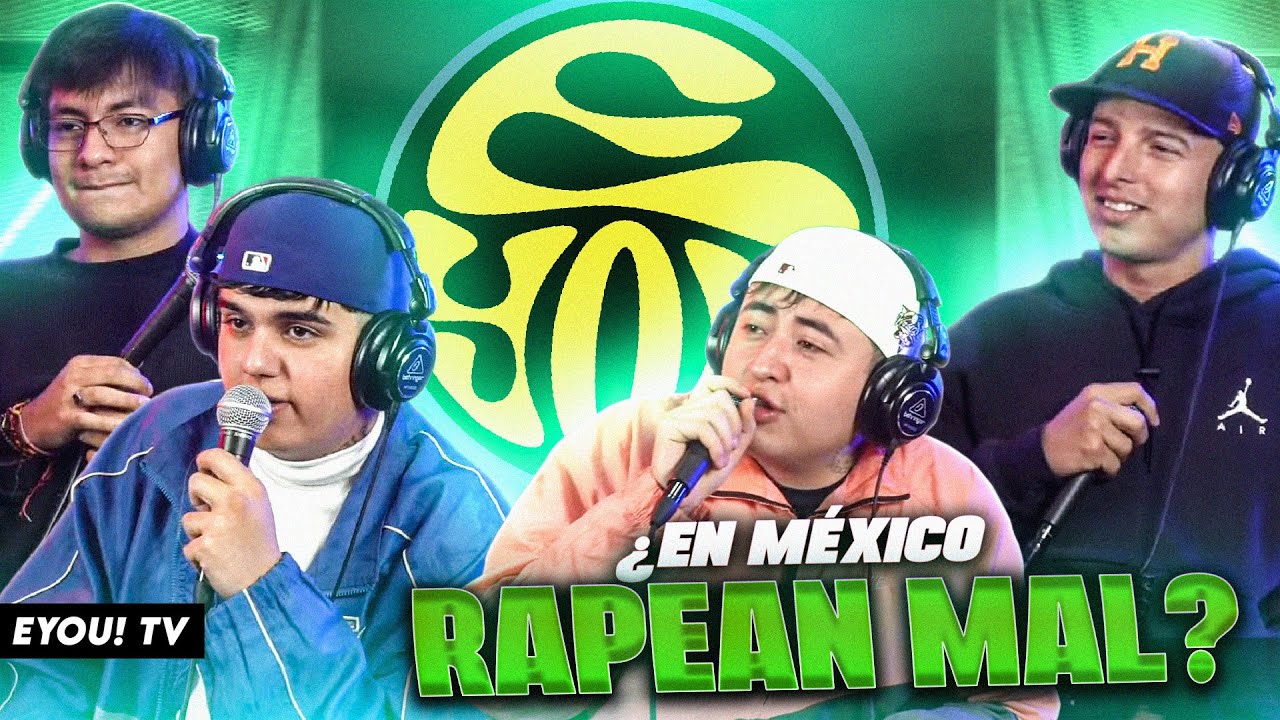 ¿EN MÉXICO RAPEAN MAL? - Jony Beltrán, Tess La, Ache, Xhavez