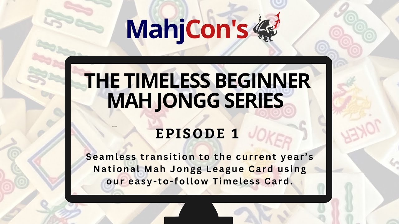 Episode 1:Introduction | Learn American Mah Jongg, Mahjong